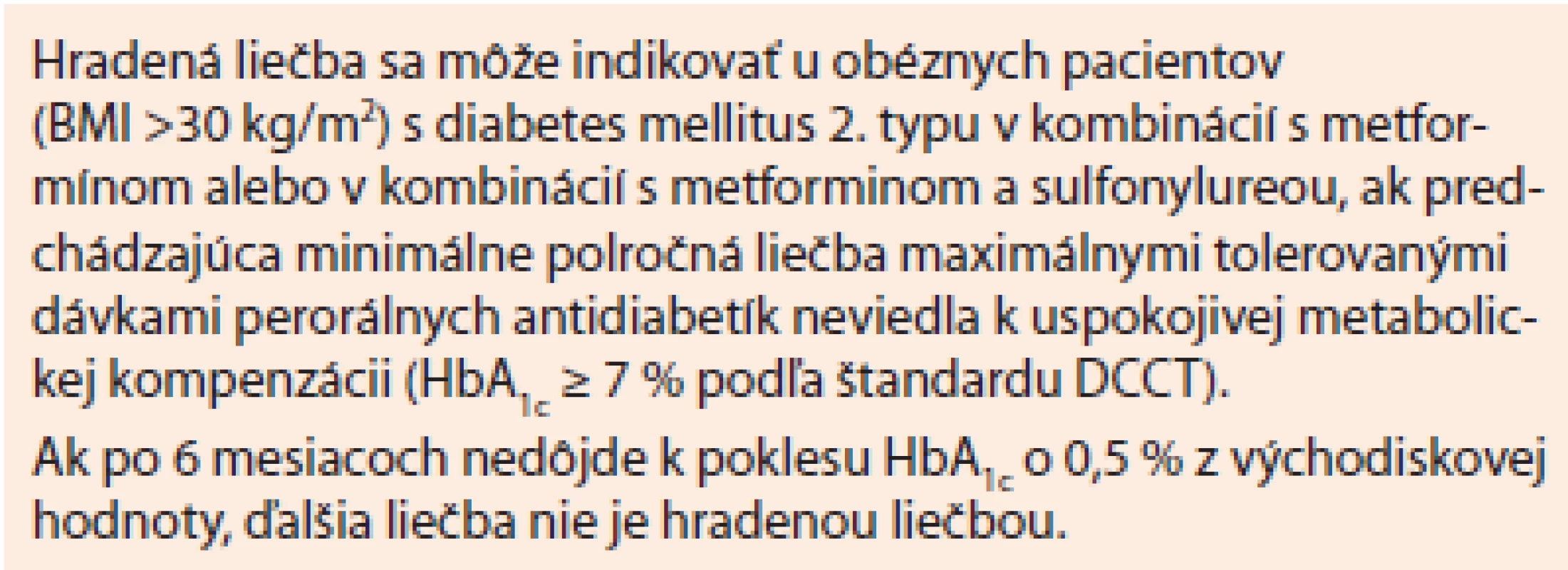 Lixisenatid. Indikačné obmedzenie platné od 1. 6. 2014